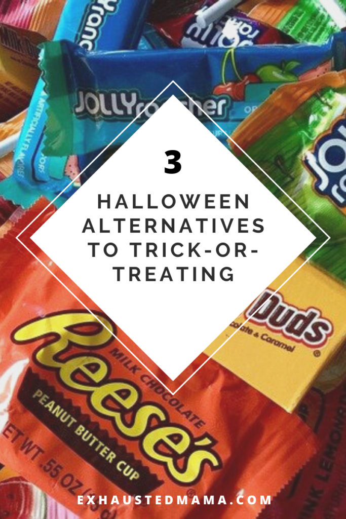 3 Halloween Alternatives to Trick-or-Treating pin 1