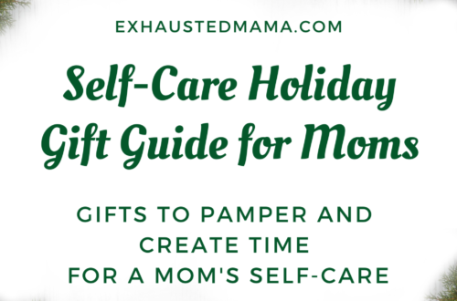 Self-Care Holiday Gift Guide for Moms