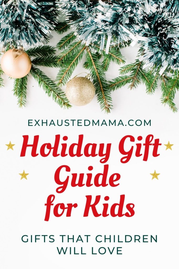 Holiday Gift Guide for Kids Pin